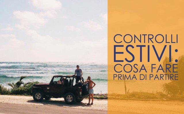 Per le tue vacanze, parti con la sicurezza che ti meriti.